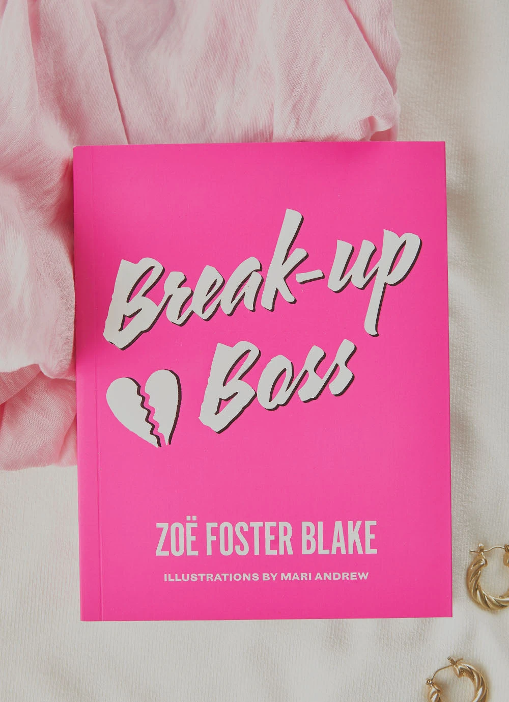 United Books Break-up Boss - Zoe Foster Blake 1 United Books Break-up Boss - Zoe Foster Blake