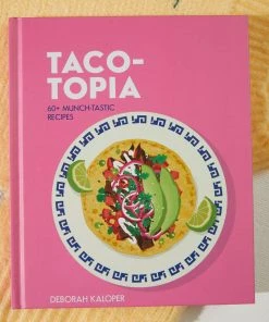 Harper Collins New & Most Loved Taco-Topia - Deborah Kaloper